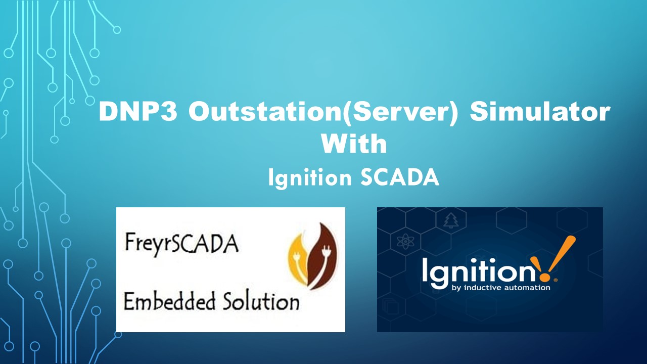 DNP3-Outstation-Server-Simulator-with-Ignition-SCADA-HMI-Inductive-Automation