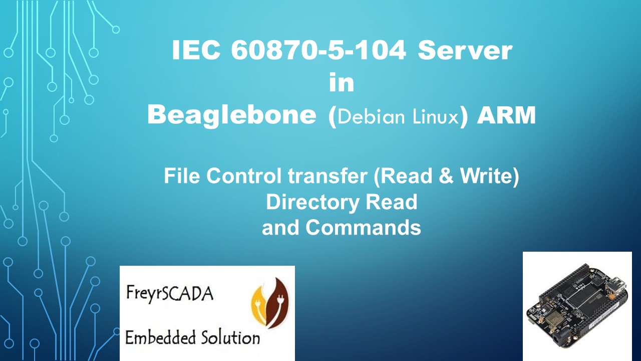 IEC 60870-5-104 Protocol  Server Beaglebon Arm Linux