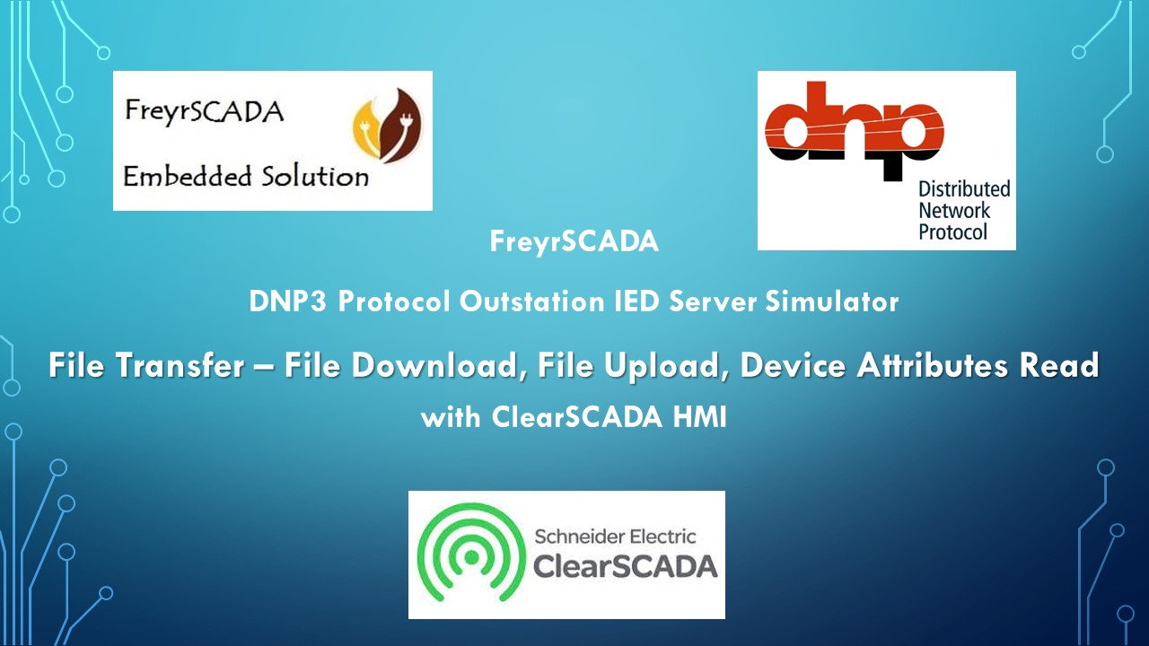 ClearSCADA DNP3 Protocol - Download upload file transfer device attributes dnp3 server simulator