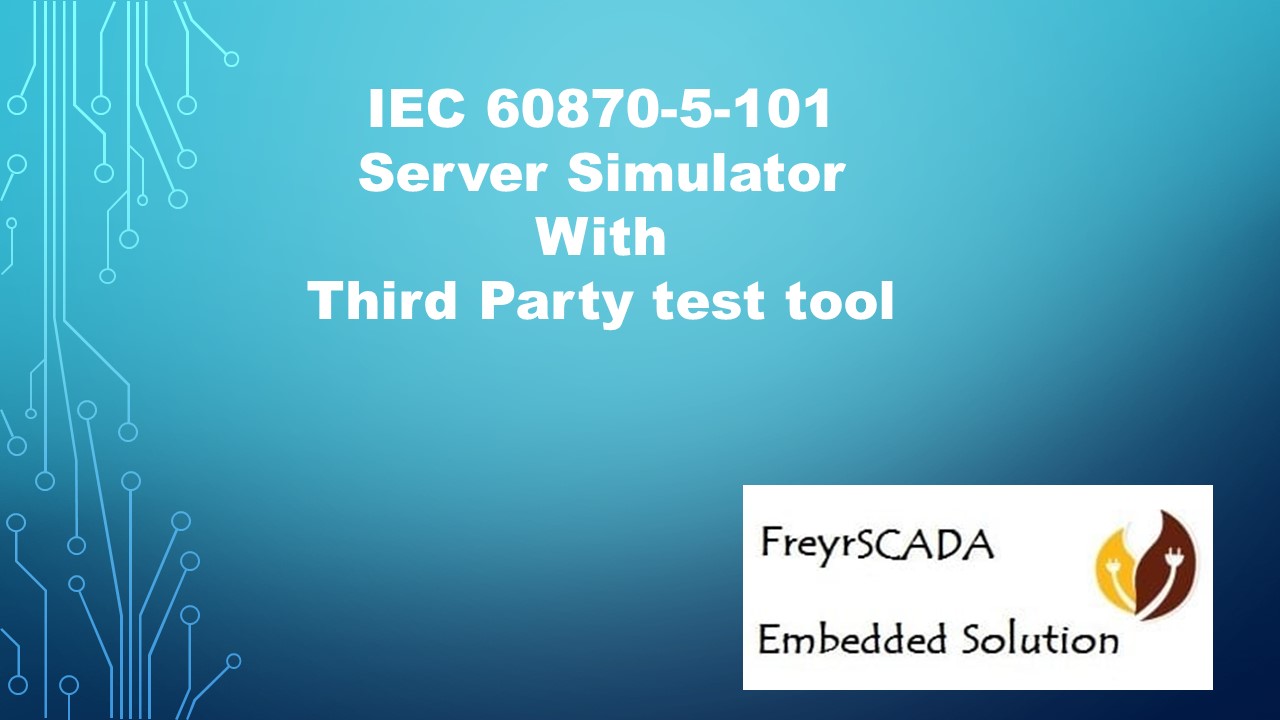 IEC 101 Server Simulator testing