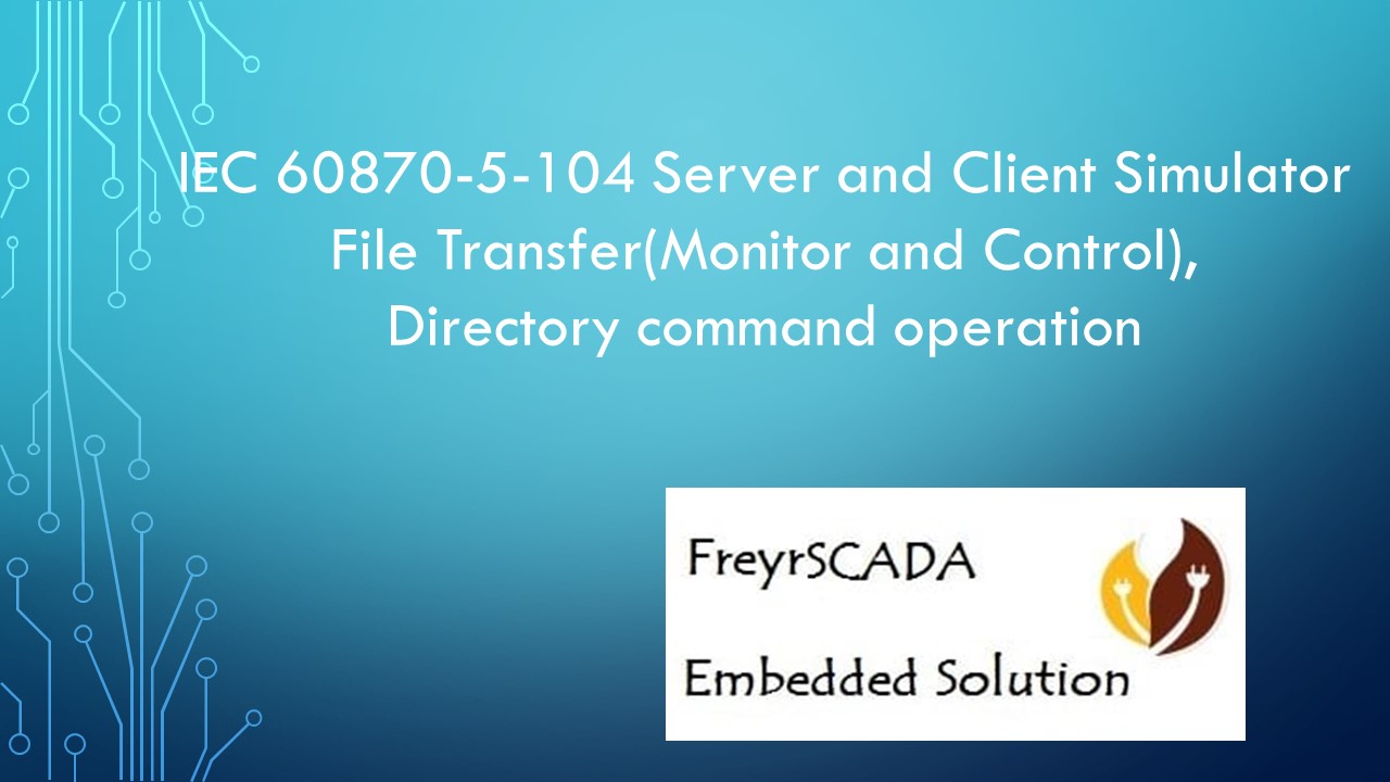 IEC 60870-5-104 Protocol  File transfer